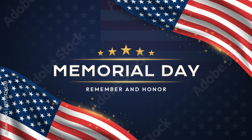 Memorial Day Remember and Honor American Flag