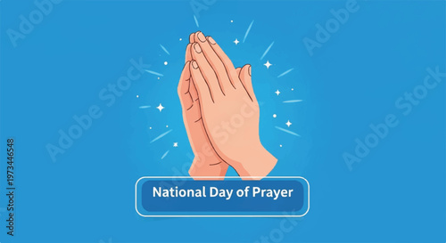Praying hands, National Day of Prayer, clasped hands, prayer gesture, blue background