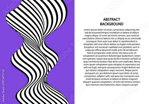 Abstract vertical canvas with distorted black and white striped 3D figure on bright purple background with text. Eps 10