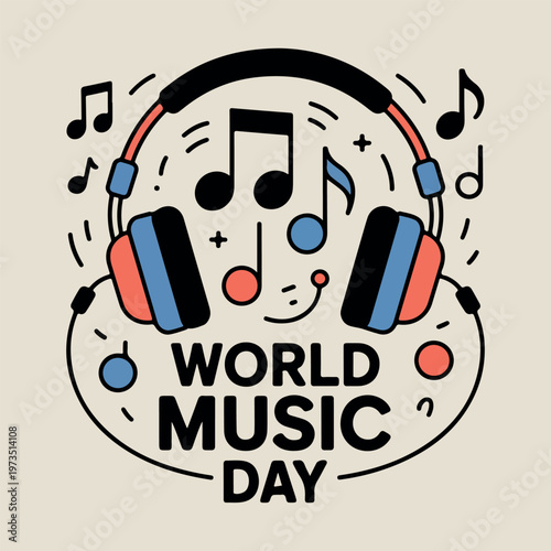 Headphones with musical notes and text World Music Day 1