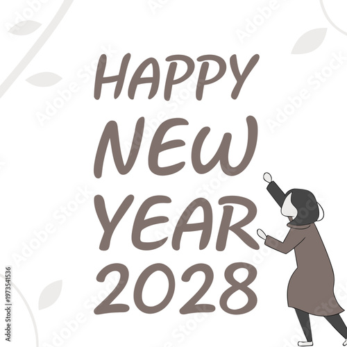 A minimalist illustration depicts the phrase happy new year 2028 with a small figure reaching towards the lettering high quality
