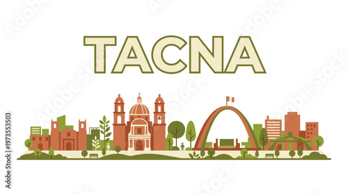 Tacna Peru city skyline featuring Cathedral and Parabolic Arch flat vector illustration