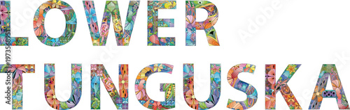 Lower tunguska words. Hand drawn lettering. Vector text.