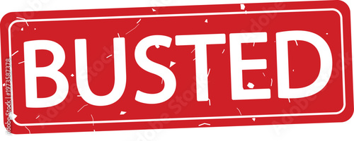 Red Busted Stamp Vector Graphic with Distressed Texture on Isolated Background for Caution and Error Concepts