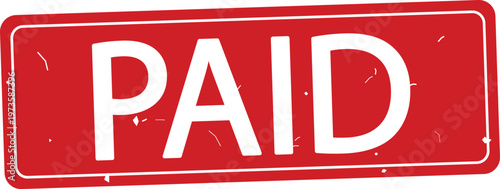 Red Paid Stamp on White Background Vector Illustration for Invoices and Payments