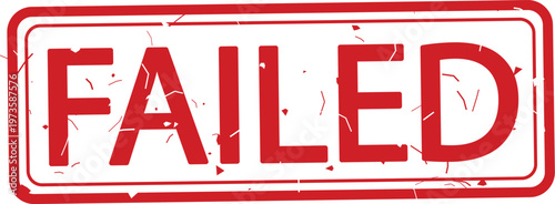 Red FAILED stamp vector illustration on clean background for error marking