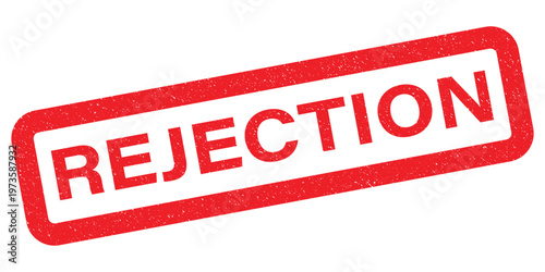 Red rejection rubber stamp seal with grunge texture on white background