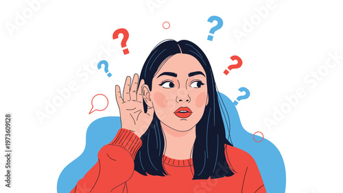 Curious young woman holding her hand to her ear while listening intently as colorful question marks and a speech bubble float around her head.