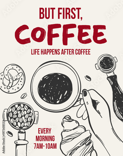 Vintage la dolce vita poster with hand drawn hand with coffee cup, beans and croissant. Aesthetic quote but first coffee. Whimsical chalk vector for wall art gallery, menus in cafe or restaurant etc.