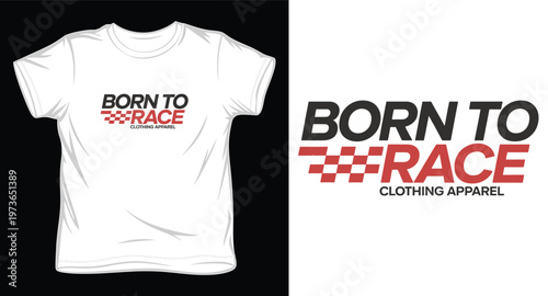 Born to race t-shirt design concept with checkered flag motif, clothing apparel vector illustration