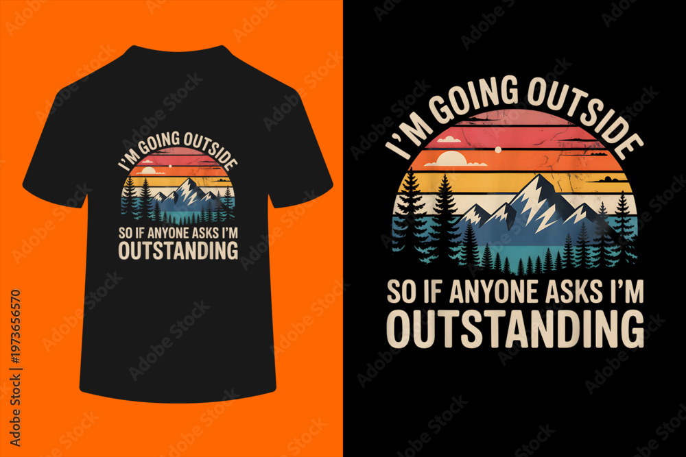 Ταπετσαρία Im Going Outside Outstanding Outdoor Joke T-Shirt