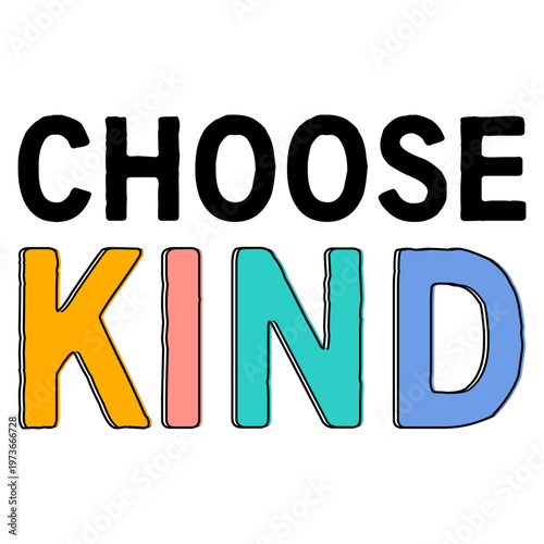 Choose Kind Svg Png, Inspirational Svg