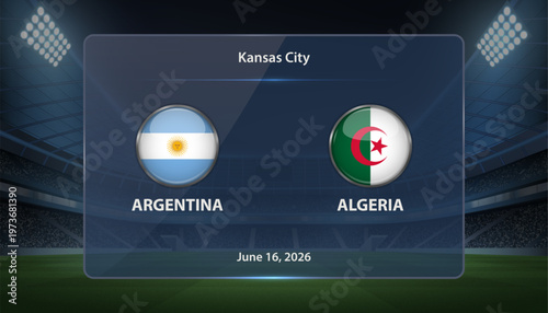 Argentina vs Algeria Soccer Match Scoreboard