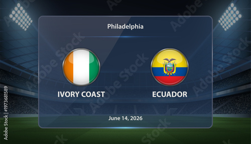 Ivory Coast vs Ecuador Soccer Match Scoreboard