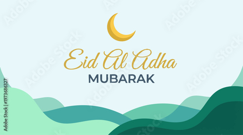 Happy Eid Al Adha Mubarak greeting with crescent moon and abstract green hills