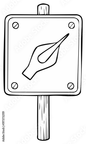 Ink pen nib illustration on wooden signpost, black and white.