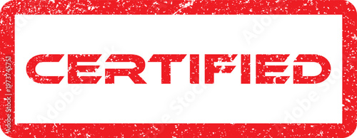 A rectangular distressed red stamp displays the word certified in bold lettering