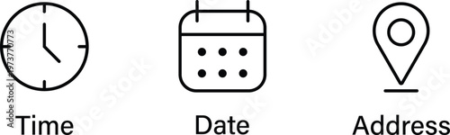 Simple line for time date and location with text labels time clock calendar date location map pin address schedule
