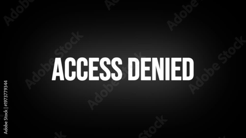 Simple Access Denied Text Flicker Motion Animation