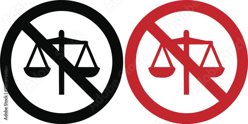 Prohibition sign featuring scales of justice in black and red