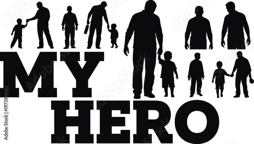 My hero dad icons set inspiring family silhouette designs for father's day gifts and loving tribute creations