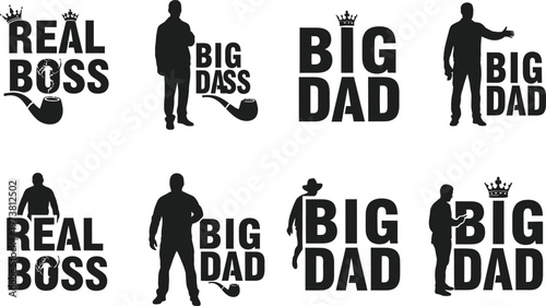 Bold typography icons set 'real boss' 'big dad' designs for apparel stickers and graphic projects