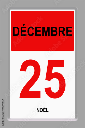 Ephéméride du Jour. 25 décembre. Noël.