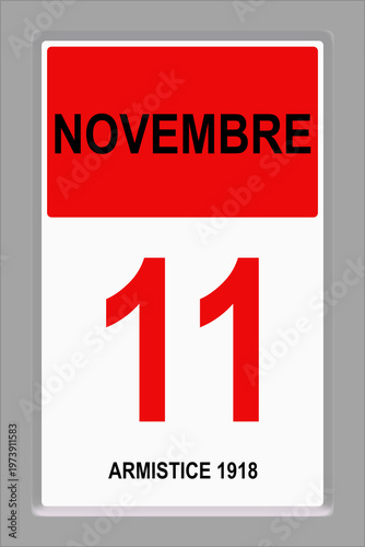 Ephéméride du Jour.  11 novembre. Armistice 1918.