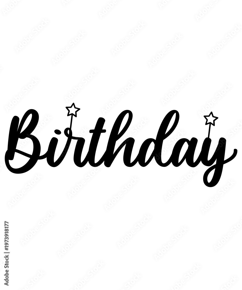 Fototapeta premium Birthday typography design on plain white transparent isolated background for card, shirt, hoodie, sweatshirt, apparel, tag, mug, icon, poster or badge