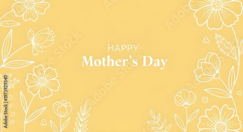 Happy mothers day greeting card with floral design on yellow background