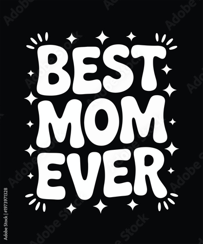 Foto Best mom ever