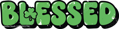 Celebrating good fortune with a vibrant green 'Blessed' word art illustration featuring a lucky shamrock