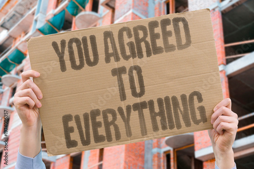 Foto "You Agreed To Everything" A single tap at account creation often grants extensive personal permissions and data