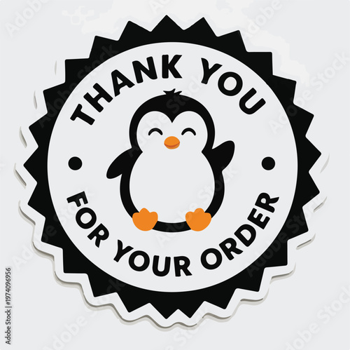 A charming cartoon penguin sticker playfully conveys heartfelt gratitude, thanking customers for their valuable order and support.