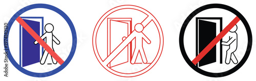 Prohibition sign showing a person at an open door, indicating restricted entry or privacy, security warning symbol, access control concept, no unauthorized entry, safety and protection in public