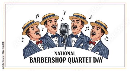 A cheerful vector illustration celebrating National Barbershop Quartet Day features four male singers in pinstripe suits and straw hats harmonizing into a vintage microphone, surrounded