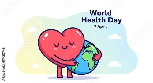 World Health Day, Heart Hugging Earth Globe, Global Health Awareness, April 7 Celebration