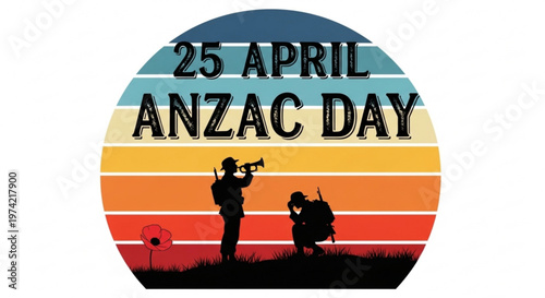 A vector graphic illustration commemorating Anzac Day on April 25th with a silhouette of soldiers and a poppy flower