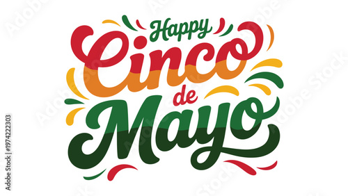 Happy cinco de mayo colorful typography with decorative festive elements mexican celebration design symbolizing culture tradition joy and holiday spirit