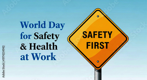 World Day for Safety and Health at Work Graphic Sign