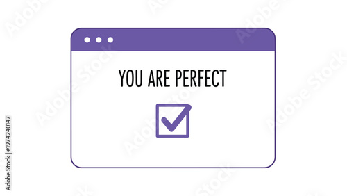 Purple browser window with a checkmark and inspirational text you are perfect for self-love and motivation.
