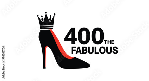 Silhouette of a black high heel shoe wearing a crown next to the text 400 the fabulous on a plain white background.