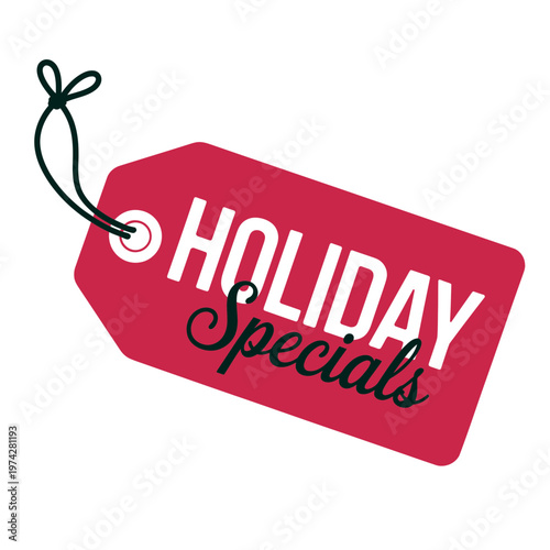 A red holiday specials tag with a green string on a white background