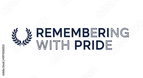 A minimalist vector graphic illustration of a laurel wreath with the phrase 'Remembering with Pride' in a modern flat design style