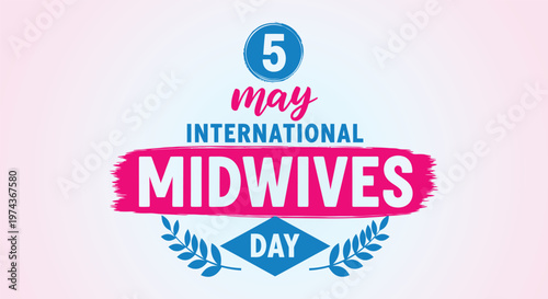 International day of the midwife celebrating women's health professionals