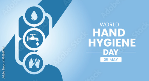 World hand hygiene day promoting cleanliness and preventing infection globally