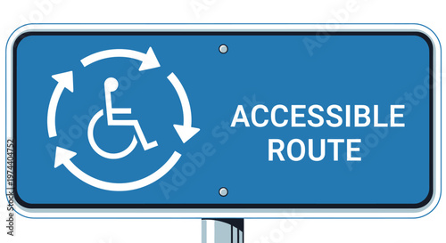Accessible Route Sign Indicating Direction for Wheelchair Users.