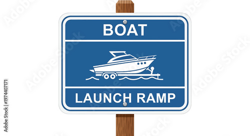 Boat Launch Ramp Sign Indicating Watercraft Access and Navigation.