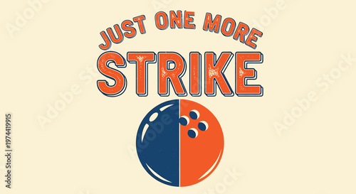 Bowling Ball and Strike Text in Retro Style Design.