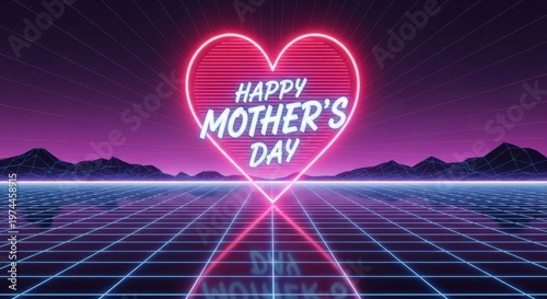 Happy mothers day text inside neon heart shape on retro synthwave background.